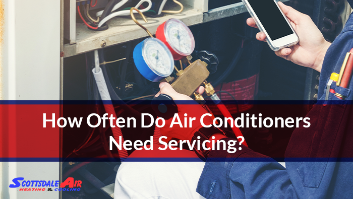 How Often Do Air Conditioners Need Servicing?