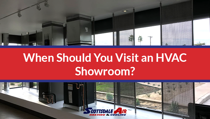 When Should You Visit an HVAC Showroom?