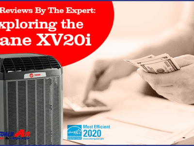 trane review by the expert Exploring the Trane XV20i