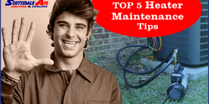 Top 5 Heater Maintenance Tips