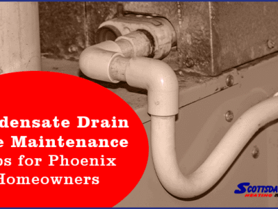 14 Condensate Drain Line Maintenance Tips for Phoenix Homeowners 1