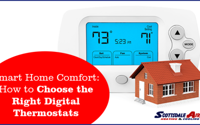 Smart Home Comfort: How to Choose the Right Digital Thermostats