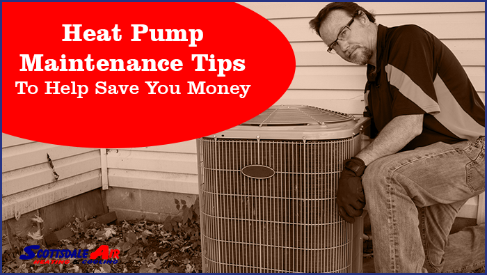 5 Heat Pump Maintenance Tips To Help Save You Money