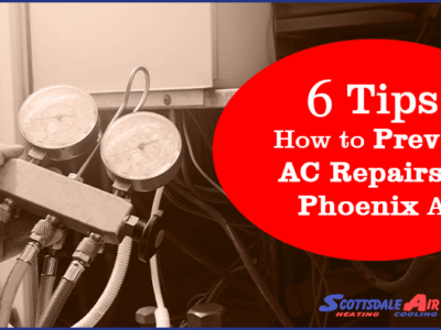 How to Prevent AC Repairs in Phoenix AZ tips 1