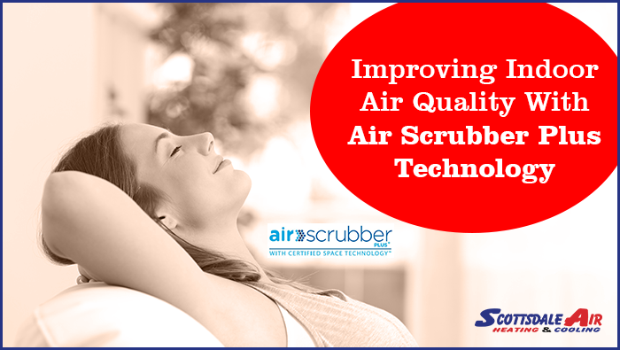 Improving Indoor Air Quality With Air Scrubber Plus Technology