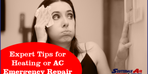 Expert Tips for Heating or AC Emergency Repair